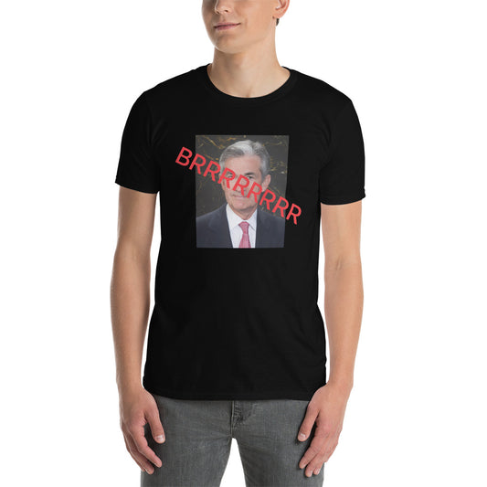 Jerome Powell JPOW BRRRR FED T-Shirt | Stonksabove.com