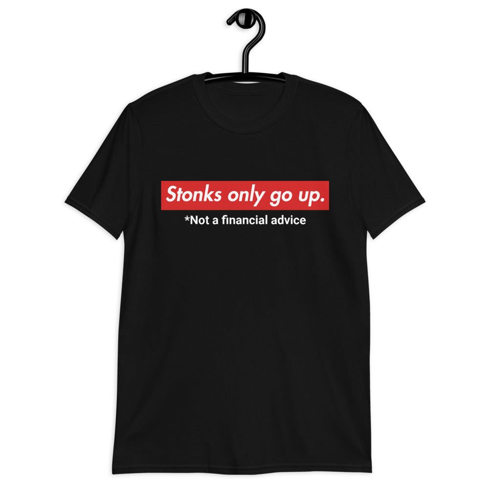 Stonks Only Go Up T-SHIRT |  Memes Stock Market | Investor MERCHANDISE - Stonksabove.com