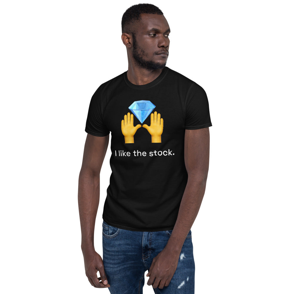 I LIKE THE STOCK T-SHIRT | Stocks Meme Emoji | WallStreetBets Merchandise - Stonksabove.com